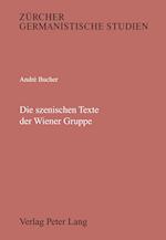 Die Szenischen Texte Der Wiener Gruppe