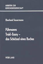 Fuehmanns Trakl-Essay - Das Schicksal Eines Buches