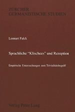 Sprachliche -Klischees- Und Rezeption