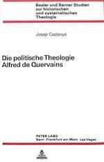 Die Politische Theologie Alfred de Quervains