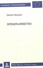 Spener-Arbeiten