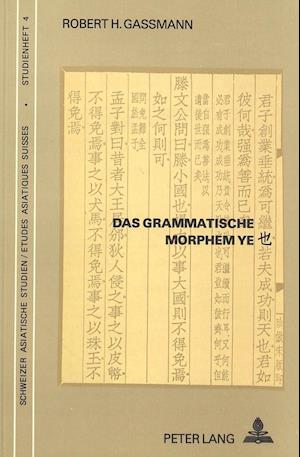 Das Grammatische Morphem Ye