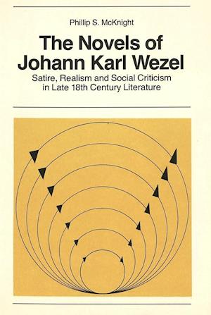 The Novels of Johann Karl Wezel