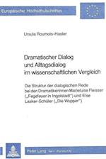 Dramatischer Dialog Und Alltagsdialog Im Wissenschaftlichen Vergleich