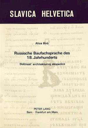 Russische Baufachsprache Des 18. Jahrhunderts