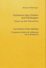 Gedanken Ueber Dichter Und Dichtungen. Les Textes Et Les Auteurs