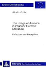 The Image of America in Postwar German Literature