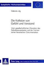 Die Kollision Von Gefuehl Und Verstand