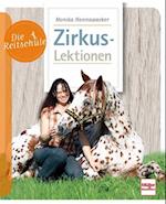 Die Reitschule: Zirkuslektionen