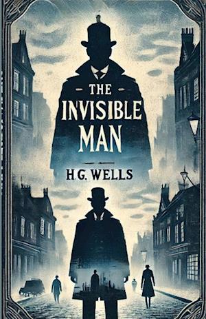 The Invisible Man(Illustrated)