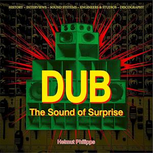 Dub - The Sound of Surprise