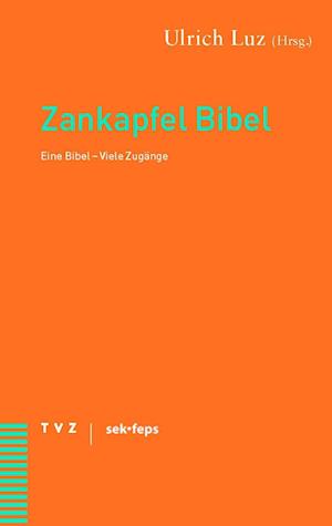 Zankapfel Bibel