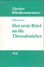 Der Erste Brief an Die Thessalonicher