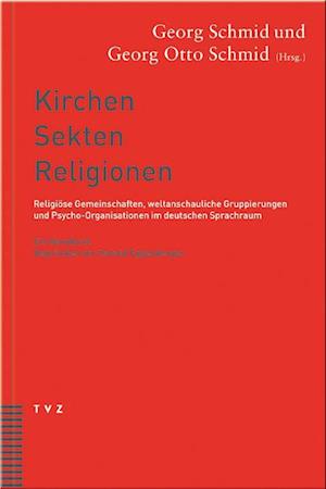 Kirchen, Sekten, Religionen