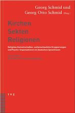 Kirchen, Sekten, Religionen