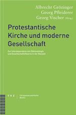 Protestantische Kirche Und Moderne Gesellschaft