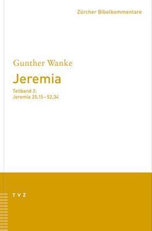 Wanke, G: Jeremia 25.15-52.34