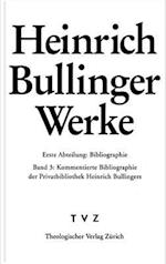 Heinrich Bullinger. Werke