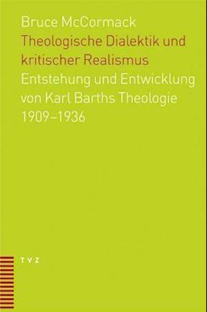 Theologische Dialektik Und Kritischer Realismus