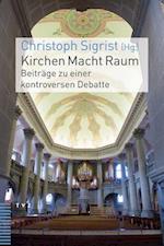 Kirchen Macht Raum