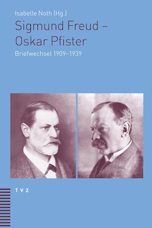 Sigmund Freud - Oskar Pfister