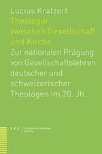 Theologie Zwischen Gesellschaft Und Kirche