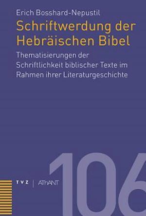 Schriftwerdung Der Hebraischen Bibel