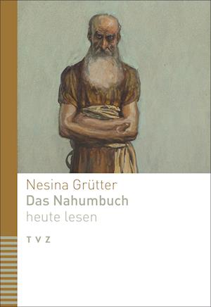 Das Nahumbuch heute lesen