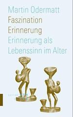 Faszination Erinnerung