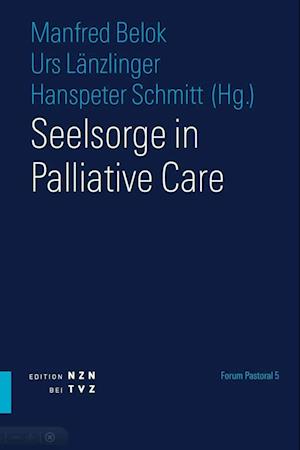Seelsorge in Palliative Care