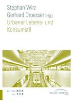 Urbaner Lebens- Und Konsumstil