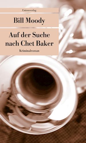 Auf der Suche nach Chet Baker