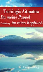 Du meine Pappel im roten Kopftuch