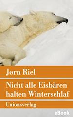 Nicht alle Eisbaren halten Winterschlaf