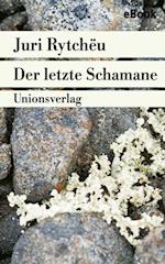 Der letzte Schamane