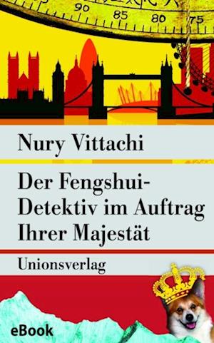 Der Fengshui-Detektiv im Auftrag Ihrer Majestät