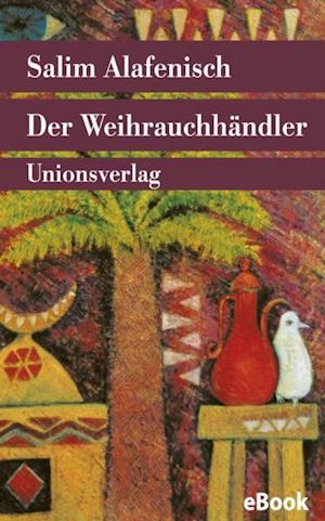 Der Weihrauchhändler