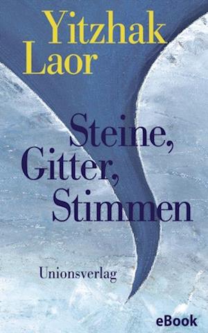 Steine, Gitter, Stimmen