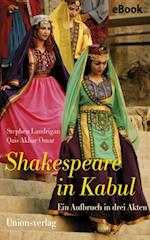 Shakespeare in Kabul