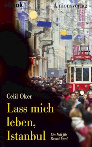 Lass mich leben, Istanbul