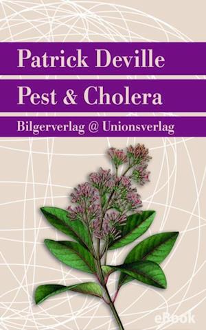 Pest & Cholera