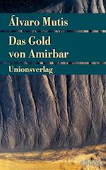 Das Gold von Amirbar