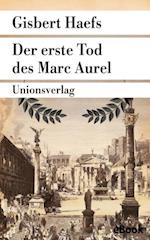 Der erste Tod des Marc Aurel