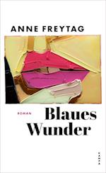 Blaues Wunder