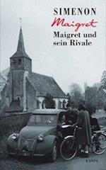 Maigret und sein Rivale