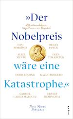 »Der Nobelpreis wäre eine Katastrophe.«