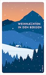 Weihnachten in den Bergen