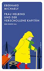 Frau Helbing und der verschollene Kapitän