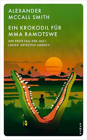 Ein Krokodil für Mma Ramotswe