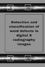 Perception of weld defects in digital X radiography images 